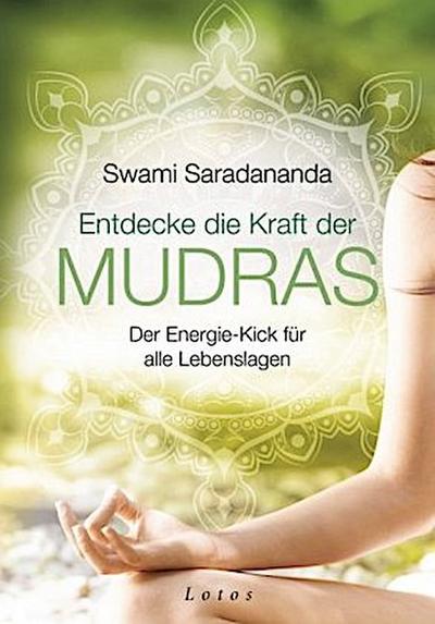 Entdecke die Kraft der Mudras