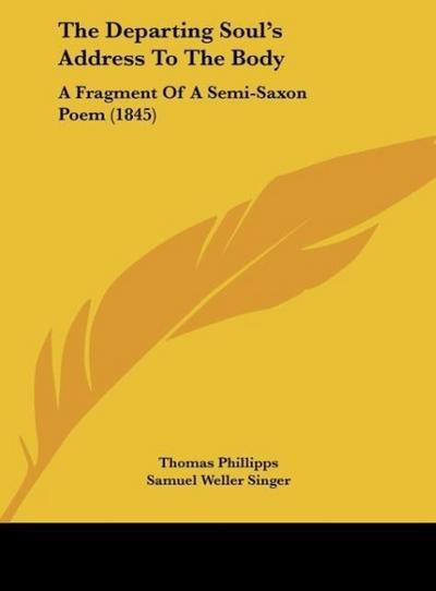 The Departing Soul’s Address To The Body