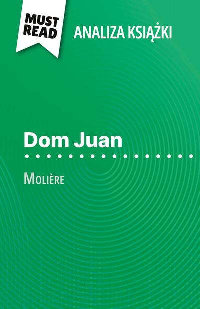 Dom Juan ksi¿¿ka Molière (Analiza ksi¿¿ki)
