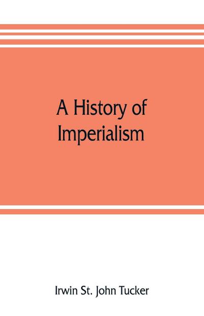 A history of imperialism