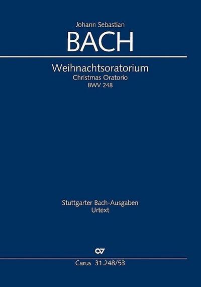J. S. Bach: Weihnachtsoratorium, Teile I-VI