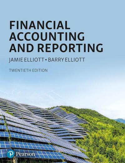 Elliott, B: Financial Accounting and Reporting