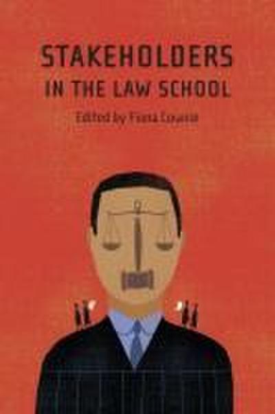 Stakeholders in the Law School
