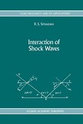 Interaction of Shock Waves - R. S. Srivastava