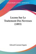 Lecons Sur Le Traitement Des Nevroses (1893)