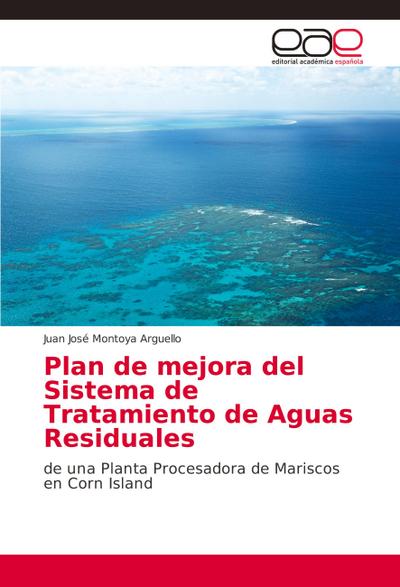 Plan de mejora del Sistema de Tratamiento de Aguas Residuales
