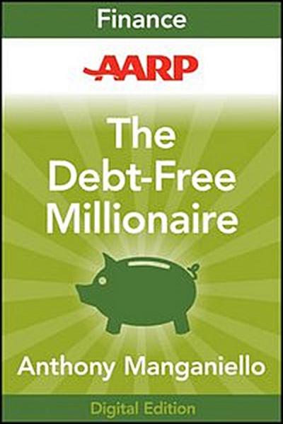 AARP The Debt-Free Millionaire