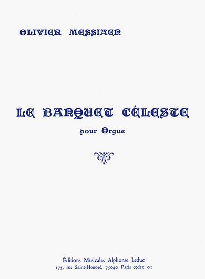 Le banquet célestepour orgue