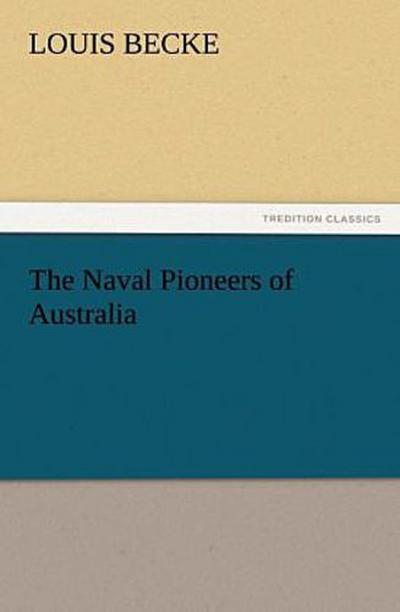 The Naval Pioneers of Australia