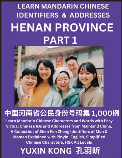 Henan Province of China (Part 1)