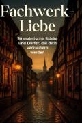 Fachwerk-Liebe