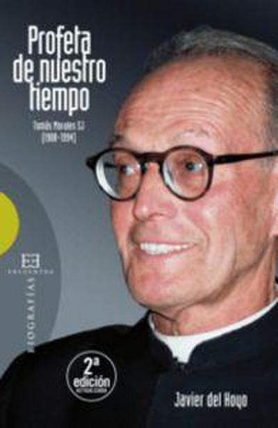 PROFETA DE NUESTRO TIEMPO. TOMAS MORALES