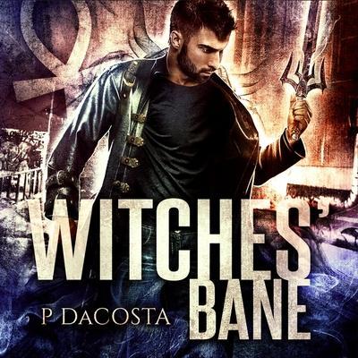 Witches’ Bane Lib/E