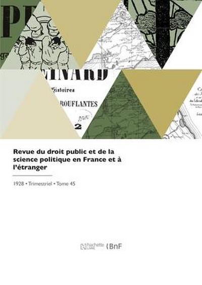 Revue Du Droit Public Et de la Science Politique En France Et À l’Étranger