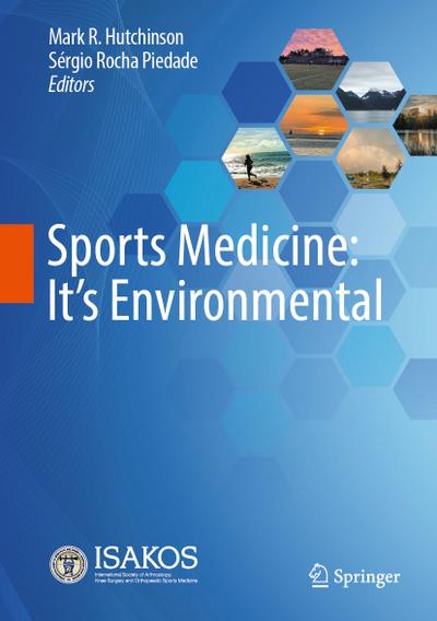 Sports Medicine: It’s Environmental