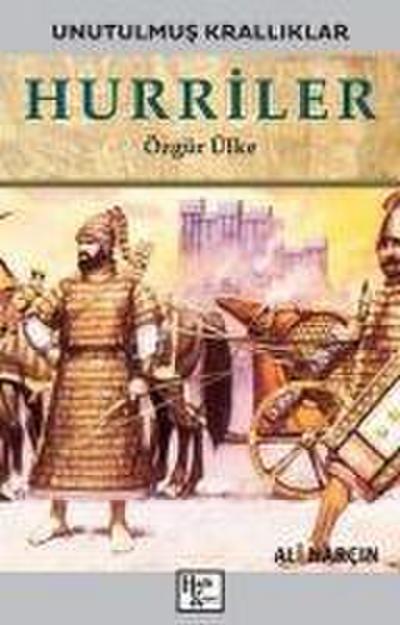 Hurriler - Özgür Ülke