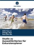 Studie zu Auswahlkriterien für Exkursionsplaner