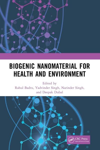 Biogenic Nanomaterial for Health and Environment