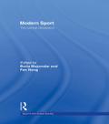 Modern Sport - The Global Obsession
