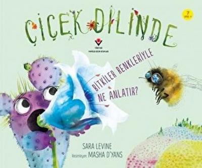 Cicek Dilinde - Bitkiler Renkleriyle Ne Anlatir