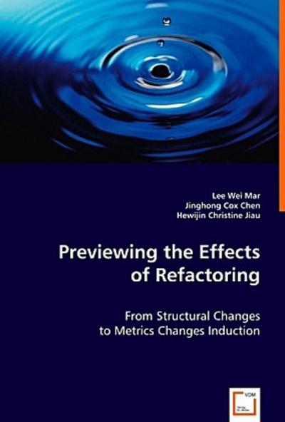 Previewing the Effects of Refactoring
