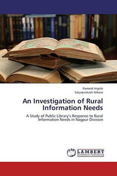 An Investigation of Rural Information Needs