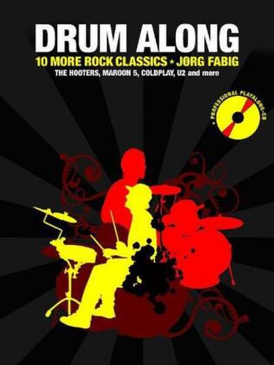 Drum Along - 10 More Rock Classics. Bd.2