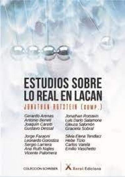 Estudios sobre lo real en Lacan