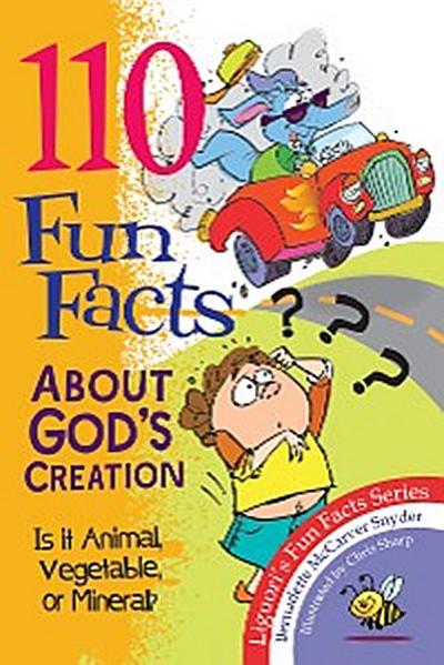 110 Fun Facts About God’s Creation