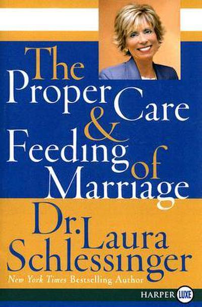 Proper Care and Feeding of Marriage LP, The