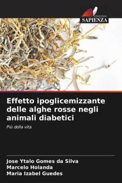 Effetto ipoglicemizzante delle alghe rosse negli animali diabetici