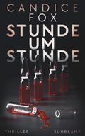 Stunde um Stunde von Candice Fox | Ebook
