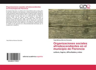Organizaciones sociales afrodescendientes en el municipio de Florencia
