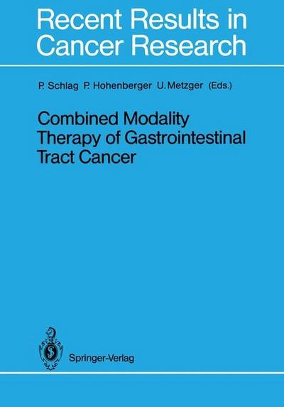 Combined Modality Therapy of Gastrointestinal Tract Cancer
