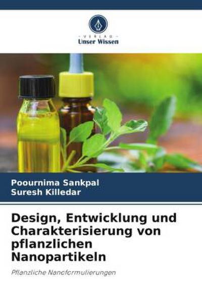 Design, Entwicklung und Charakterisierung von pflanzlichen Nanopartikeln