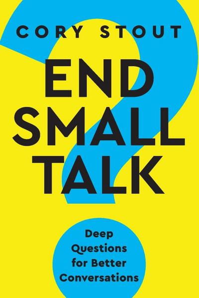 End Small Talk