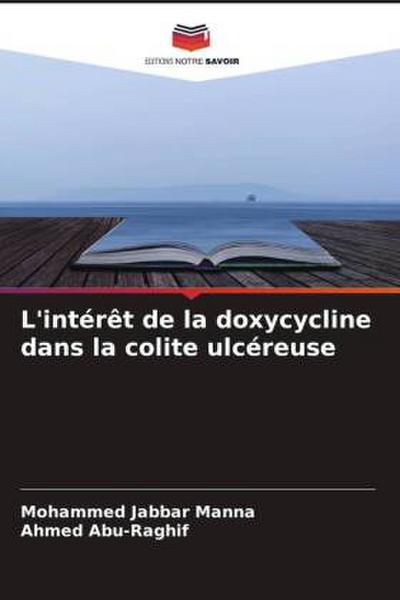 L’intérêt de la doxycycline dans la colite ulcéreuse