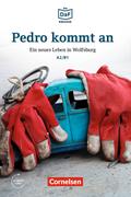 Die DaF-Bibliothek: Pedro kommt an, A2/B1