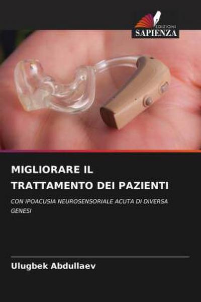 MIGLIORARE IL TRATTAMENTO DEI PAZIENTI