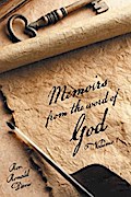 Memoirs from the Word of God Volume 1