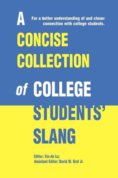 A Concise Collection of College Students’ Slang
