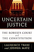 Uncertain Justice
