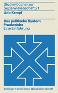 Das politische System Frankreichs