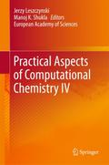 Practical Aspects of Computational Chemistry IV