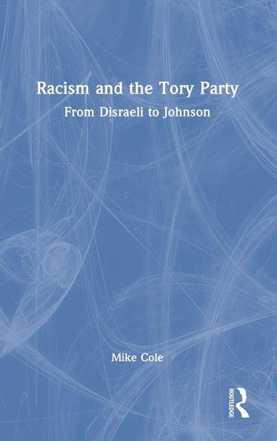 Racism and the Tory Party