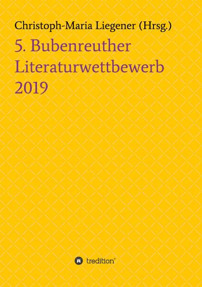 5. Bubenreuther Literaturwettbewerb