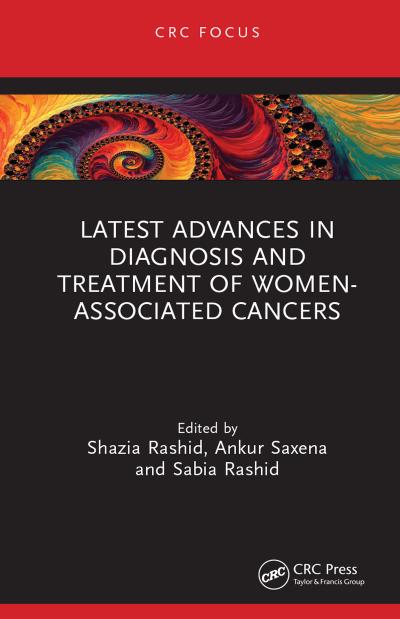 Latest Advances in Diagnosis and Treatment of Women-Associated Cancers