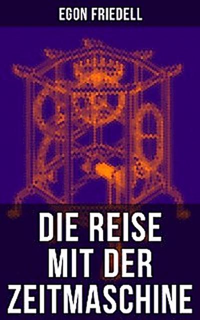 Die Reise mit der Zeitmaschine