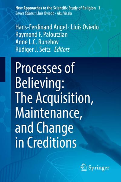 Processes of Believing: The Acquisition, Maintenance, and Change in Creditions