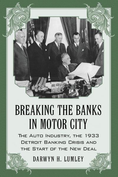 Breaking the Banks in Motor City